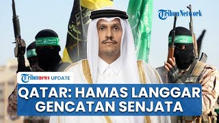 PM Qatar Sindir Hamas Langgar Gencatan, Desak Pelucutan Senjata dan Soroti Garis Merah Israel