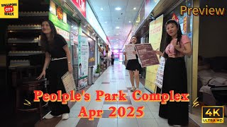 People's Park Complex Apr 2025|4K 60fps|Massage Centers|按摩中心