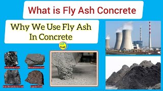 What is Fly Ash Concrete?? Why Fly Ash used in Concrete | All About Civil Engineer