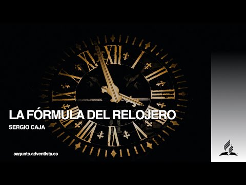 "La formula del relojero" - Sergio Caja