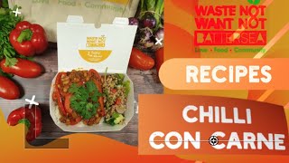 WNWN Battersea (Recipe 1): Chilli Con Carne