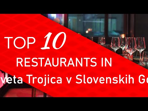 Top 10 best Restaurants in Sveta Trojica v Slovenskih Goricah, Slovenia