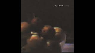Mika Vainio – Kajo (1999 - Full Album)