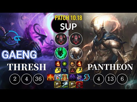DFM Gaeng Thresh vs Pantheon Sup - KR Patch 10.18