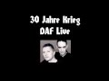 DAF - Osten währt am längsten (Live)
