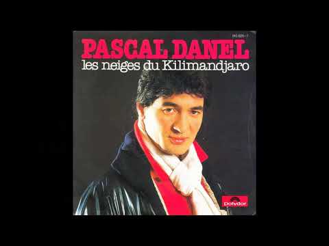 Pascal Danel - Kilimandjaro [Karaoké Paroles Audio HQ]