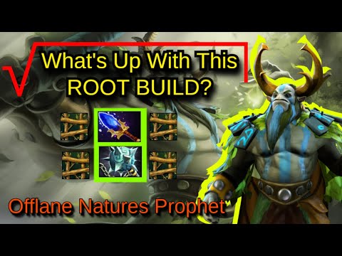 [ OP ROOT BUILD ] back again Natures Prophet Offlane (7.32d)