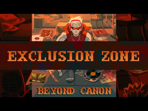 Beyond Canon – exclusion zone
