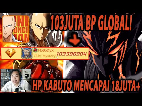 🔥🔥REVIEW AKUN NoBoDyX!! BP SUDAH 103JUTA [HP KABUTO 18JUTA+] - ONE PUNCH MAN:The Strongest