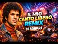 Lucio Battisti – Il Mio Canto Libero (DJ Sorbara Remix 2026) 🔥