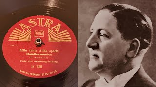 Albert de Booij - Mijn Tante Alida Speelt Mondharmonica - 78 rpm - Astra D138 - 1934