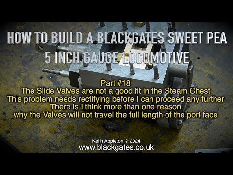 BLACKGATES SWEET PEA LOCOMOTIVE BUILD - PART #18
