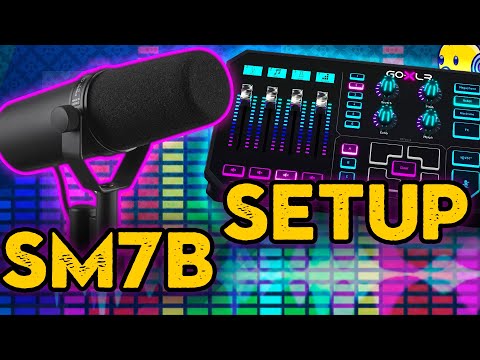 Shure SM7B & GoXLR Setup For Live Streaming | Best Microphone Settings