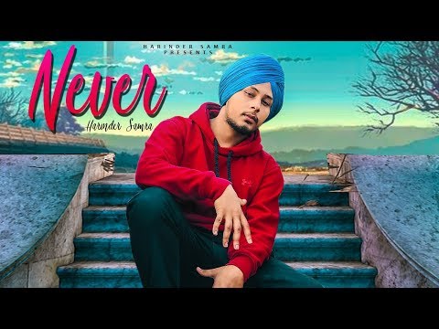 Never - (Official Video) Harinder Samra | Dreamboydb | New Punjabi Song 2019| Relax Video