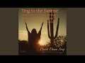 Sing to the Sunrise