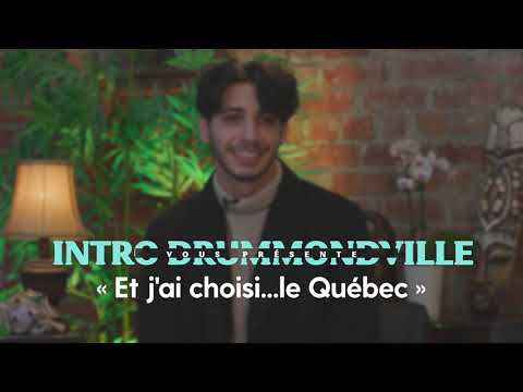 Intro Drummondville - « Et j’ai choisi… le Québec » - Capsule 3