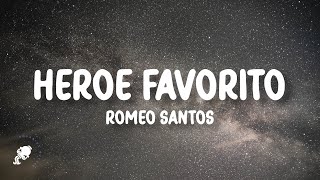 Romeo Santos - Héroe Favorito (Letra)