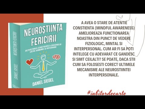 Recomandare de CARTE - Neuroștiința fericirii, de Daniel J. Siegel