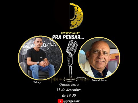 PODCAST PRA PENSAR - #004