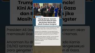 Mencla-mencle! Trump Ancam Bantai Hamas jika Masih Eksekusi Gengster, Diduga Terafiliasi Israel