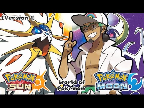 Pokémon Sun & Moon - Welcome to the Alola Region Ver.1 (HQ)