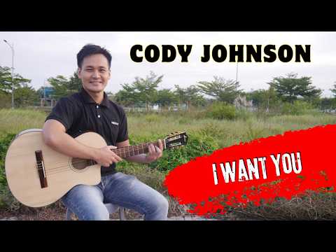 I Want You - Cody Johnson