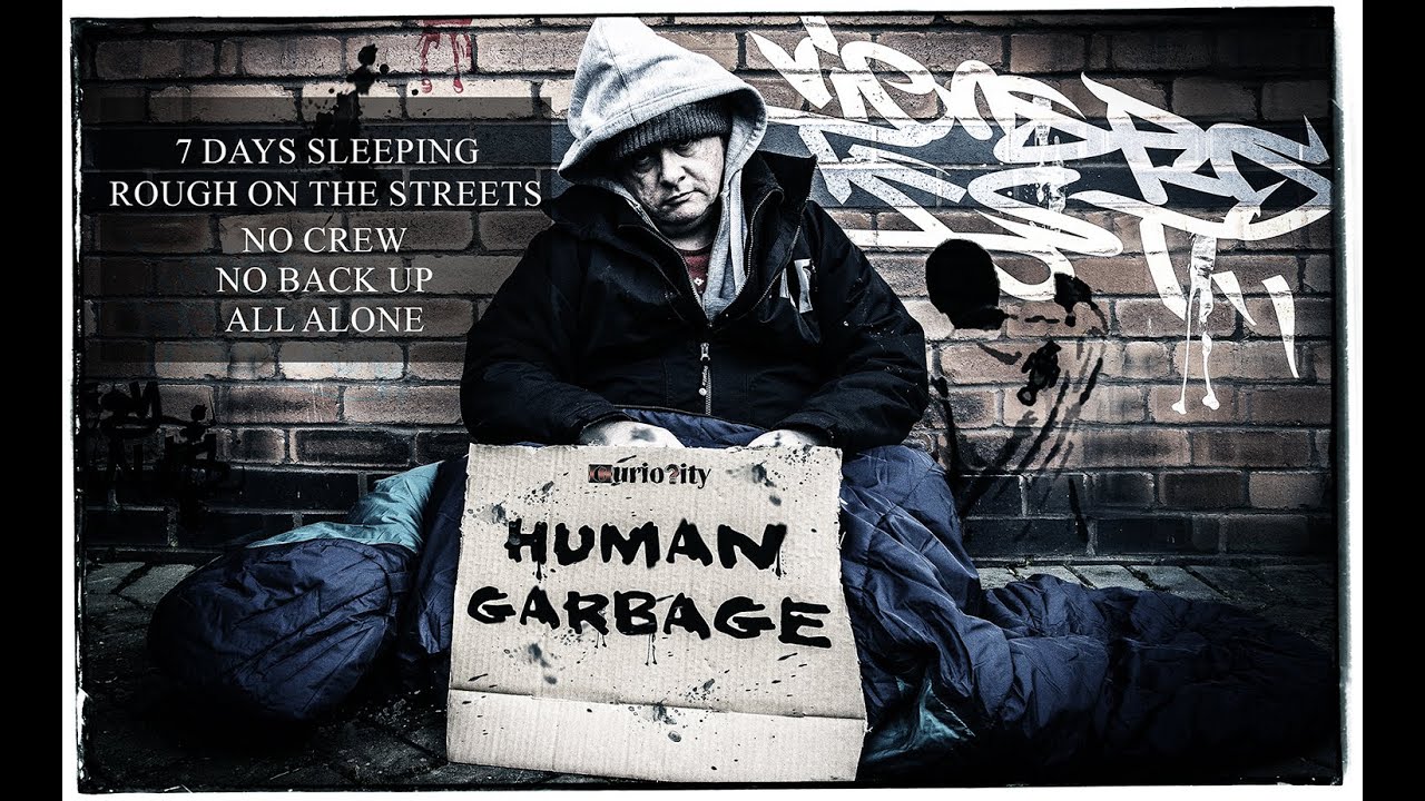 Human Garbage