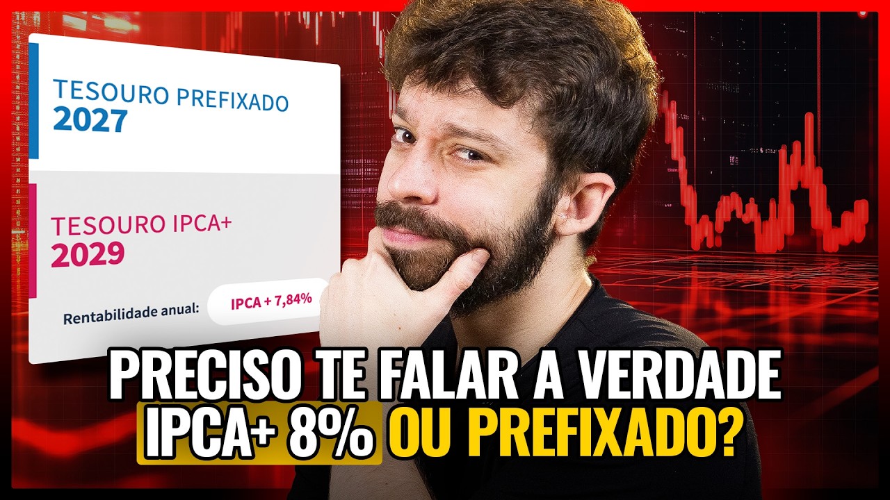 TREASURY IPCA+ 8% or PRE-FIXED: WHICH ONE YIELDS MORE IN 3 YEARS?