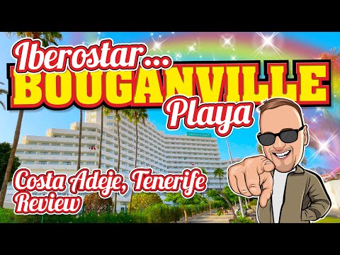 The Iberostar Bouganville Playa, Costa Adeje, TENERIFE HOTEL FULL TOUR & REVIEW!
