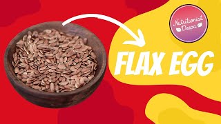 Boost Your Vegan Baking: Flax Seed Eggs As A Healthy Egg Substitute | NutritionistDeepa.com