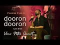 Dooron Dooron (Official Video) - Paresh Pahuja Feat. Harleen Sethi | Shiv | Meghdeep | Vaibhav