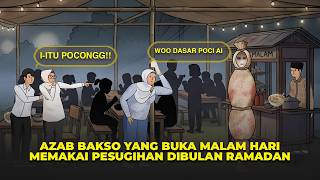 Download lagu AZAB BAKSO MALAM HARI YANG MEMAKAI PESUGIHAN DI BULAN RAMADHAN - DRAMA ANIMASI mp3