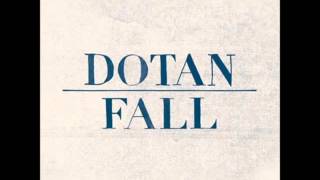 Dotan - Fall (Acoustic Session)