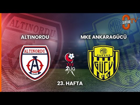 ALTINORDU - MKE ANKARAGÜCÜ