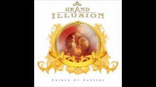 Grand Illusion - Through This War (Prince of Paupers)