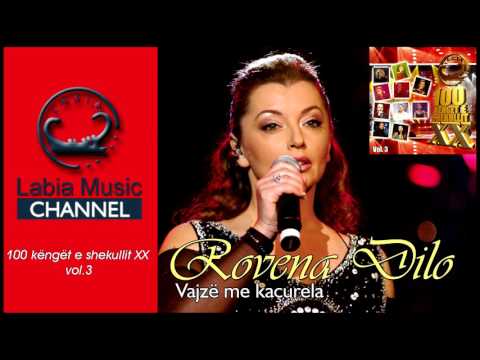 Rovena Dilo - Vajza me kaçurela (Kenge te shekullit 3)