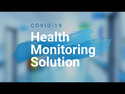 COVID-19 Health Monitoring Solution
