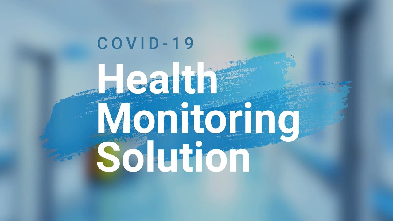 COVID-19健康监测解决方案