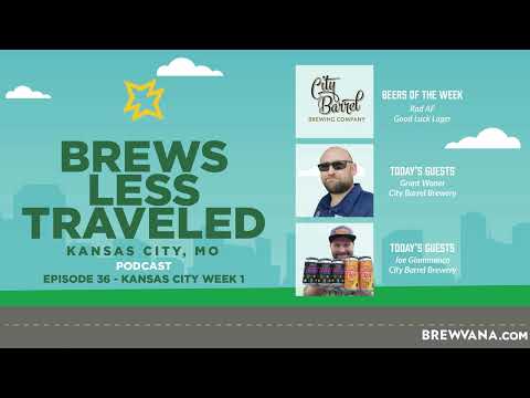 Brews Less Traveled Podcast - Grant Waner and Joe Giammanco - City Barrel Brewing Company