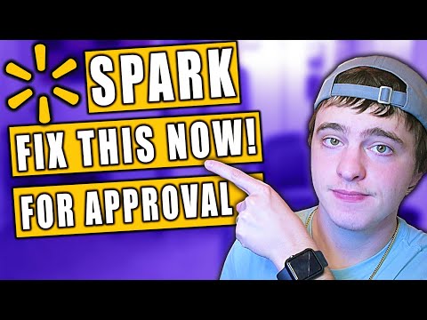 This Is Why Walmart Spark Hasn't Approved You Yet! (Fix This ASAP)