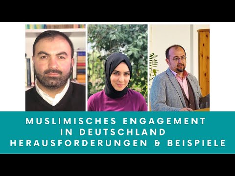 Muslimisches Engagement in Deutschland - Herausforderungen & Beispiele