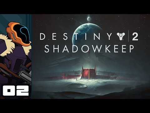 Let's Play Destiny 2: Shadowkeep - PC Gameplay Part 2 - Whelp, The Moon's Haunted...