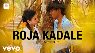 Download lagu Anegan - Roja Kadale Video With Lyrics | Dhanush, Amyra Dastur | Harris Jayaraj mp3