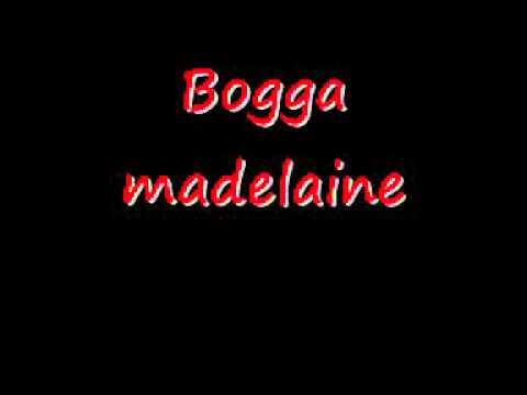 Bogga - madelein