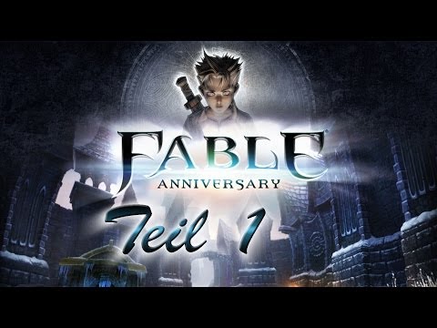 [Let's Play] Fable Anniversary - Teil 1 (Einmal Held sein...)