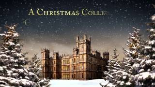 Christmas at Downton Abbey [Album] iTunes Teaser