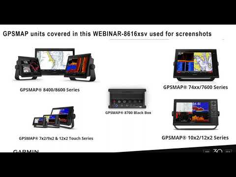 Garmin Marine Webinars: Garmin GPSMAP User Interface