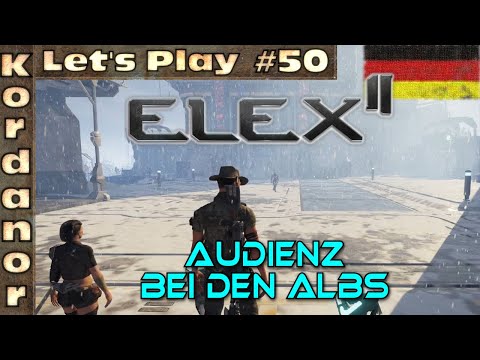 Let's Play - Elex 2 #50 - Audienz bei den Albs [Ultra][DE] by Kordanor