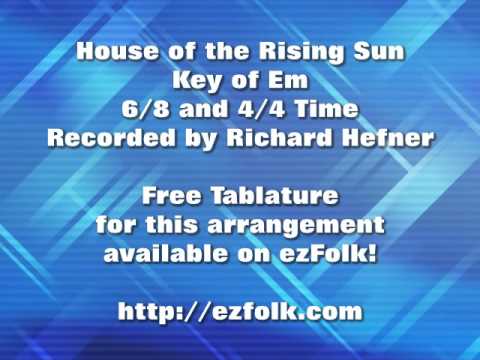 House of the Rising Sun - Pattern Picking on Guitar