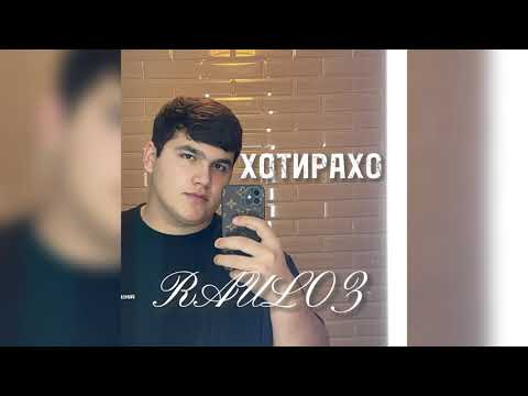 RAUL03 - ХОТИРАХО